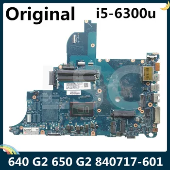 LSC שופץ עבור HP Probook 640 G2 650 G2 מחשב נייד לוח אם 840717-001 840715-601 840717-601 I5-6300u DDR4
