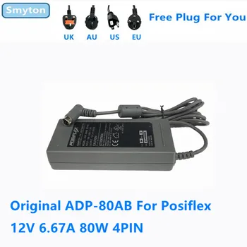 מקורי מתאם AC מטען עבור Posiflex 12V 6.67 לי 80W 4PIN ADP-80AB ראב.ב 20972080122 אספקת חשמל